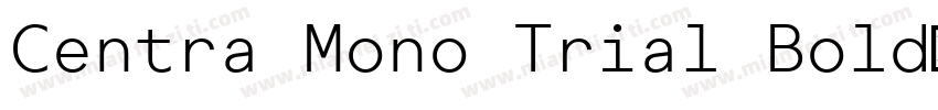 Centra Mono Trial Bold字体转换